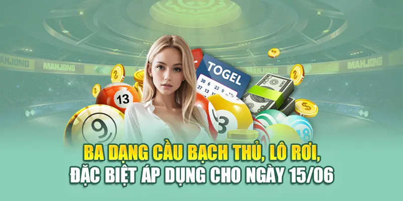 Soi Cầu Xổ Số Miền Nam 15/06 Chọn Nhanh Thắng Liền Tay 3 Ba dạng cầu bạch thủ, lô rơi, đặc biệt áp dụng cho ngày 15/06